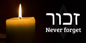 Yom Hashoah NEver forget