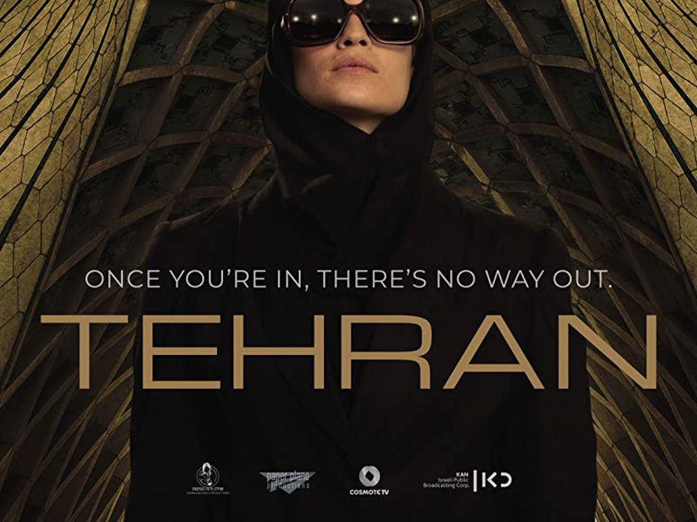 Was ist so toll an dem neuen israelischen Thriller ‚Teheran‘?