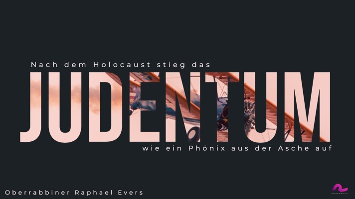Nach dem Holocaust stieg das Judentum wie ein Phönix aus der Asche auf