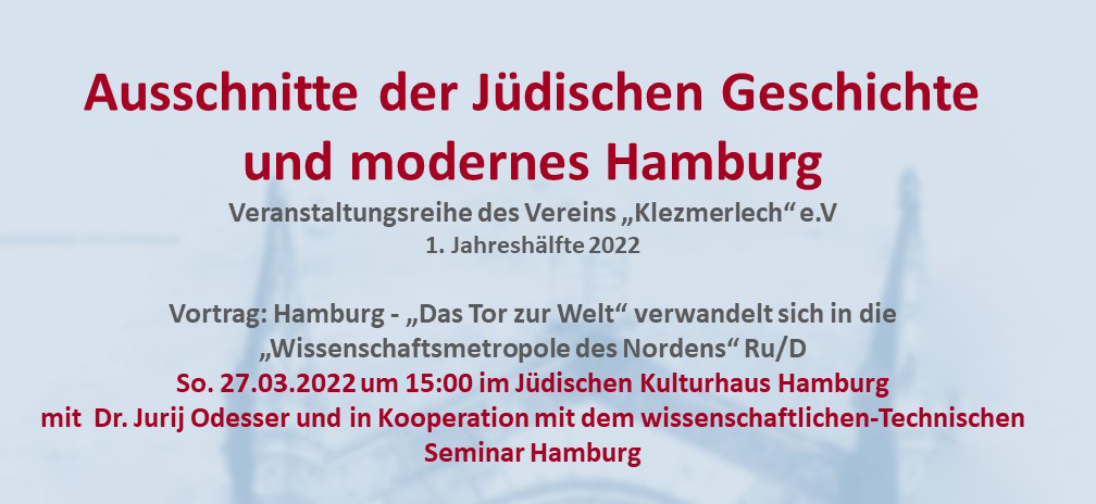 LJGH: Klezmerlech-Veranstaltungsreihe: „Ausschnitte des Jüdischen Lebens und modernes Hamburg“