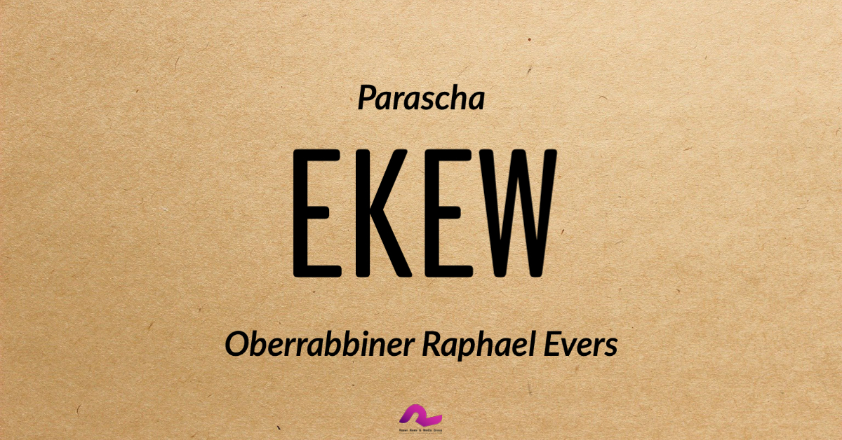 Parascha Ekew