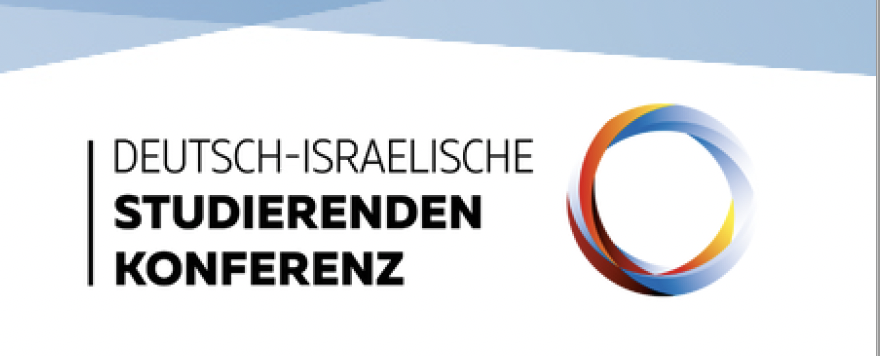 29. und 30 Oktober 2022: zweite Deutsch-Israelische Studierendenkonferenz
