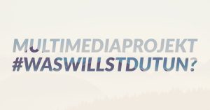 #WaswillstDutun?