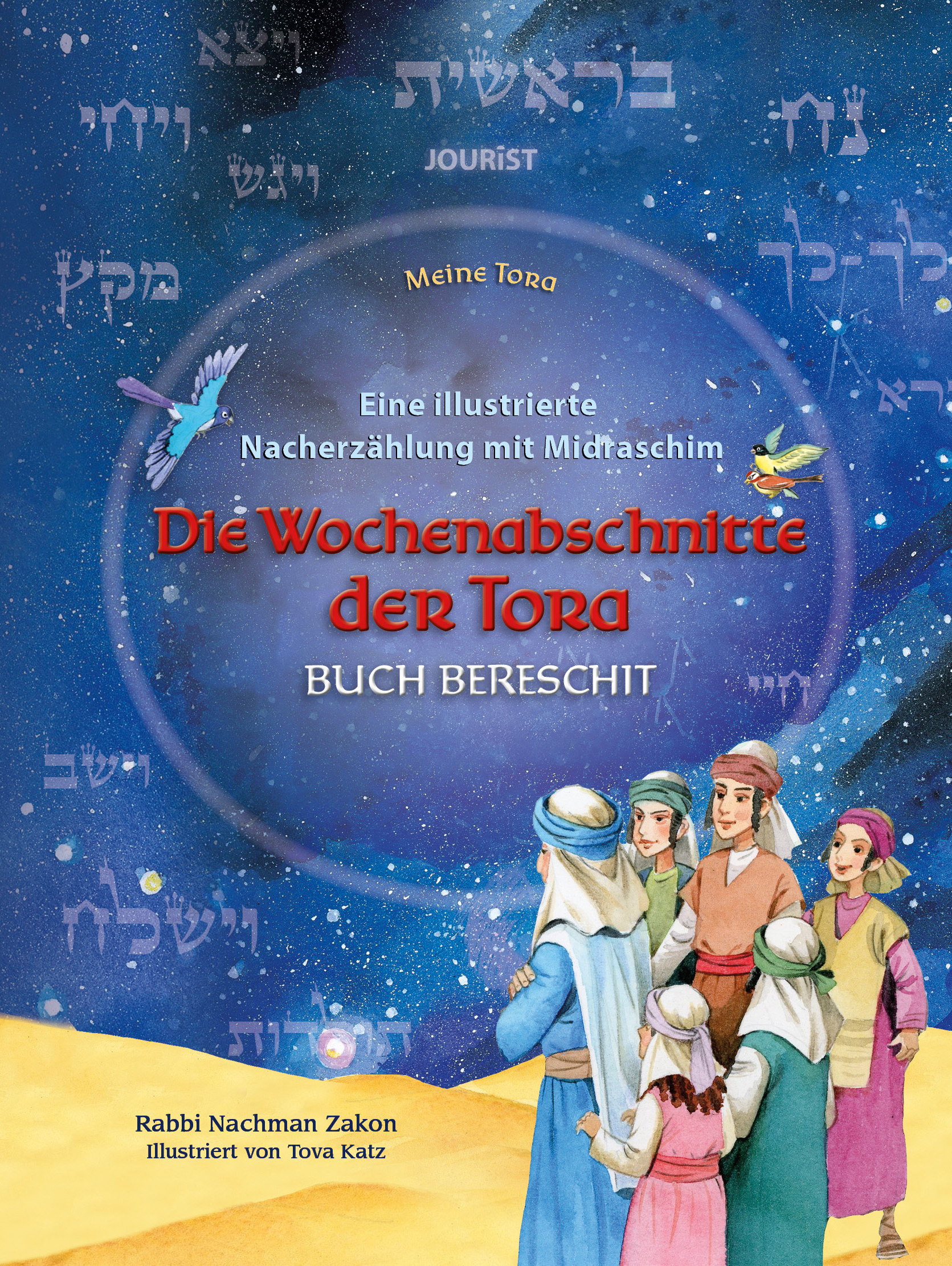 Meine Tora Band 1 Die Wochenabschnitte der Tora. Buch Bereschit. | Foto: © Jourist Verlag GmbH