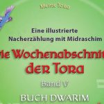 Meine Tora Band 5: Buch Dwarim