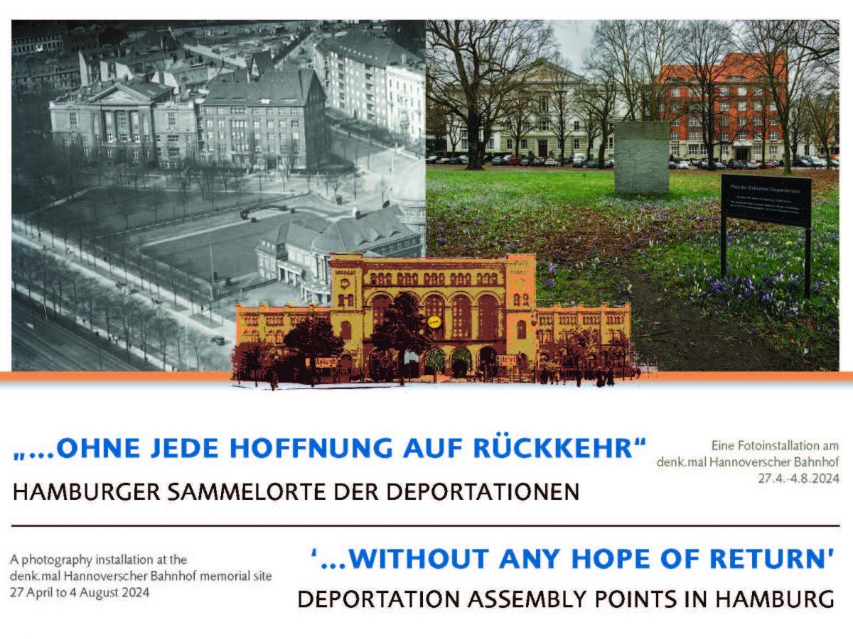 Fotoinstallation: „…ohne jede Hoffnung auf Rückkehr“. Hamburger Sammelorte der Deportationen